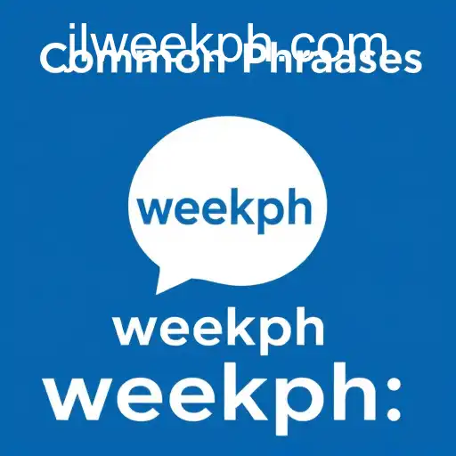 Exploring the Fascinating World of Common Phrases: Understanding 'Weekph'