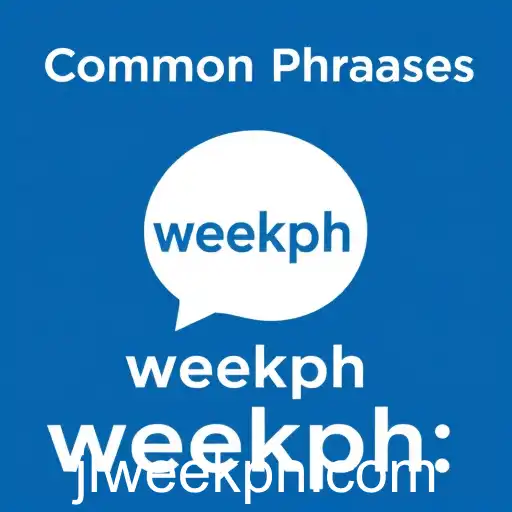 Exploring the Fascinating World of Common Phrases: Understanding 'Weekph'